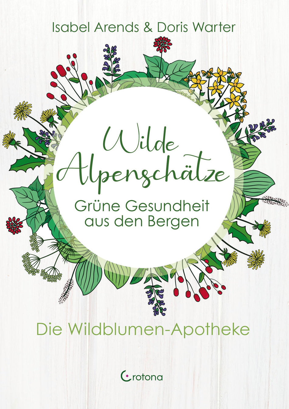 Wilde Alpenschätze von I. Arends & D.Warter - Das Raeucherwerk